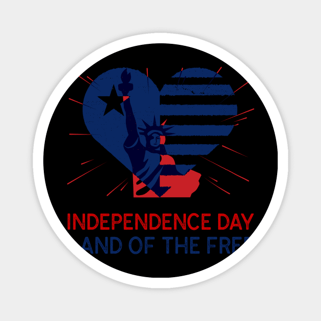 Independence Day 2021 - Land of The Free Magnet by RoadTripWin